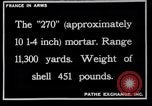 Image of French mortars and howitzers in World War I France, 1916, second 36 stock footage video 65675027312