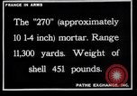 Image of French mortars and howitzers in World War I France, 1916, second 37 stock footage video 65675027312