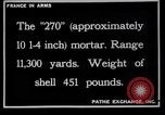 Image of French mortars and howitzers in World War I France, 1916, second 40 stock footage video 65675027312