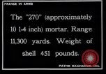 Image of French mortars and howitzers in World War I France, 1916, second 44 stock footage video 65675027312
