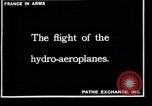 Image of Franco-British Aviation Type H flying boat France, 1917, second 5 stock footage video 65675027328