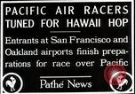 Image Dole Air Race de Californie à Hawaï California United States USA, 1927, de la seconde 7 séquences d'archives historiques vidéo 65675027439
