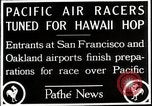 Image Dole Air Race de Californie à Hawaï California United States USA, 1927, de la seconde 10 séquences d'archives historiques vidéo 65675027439