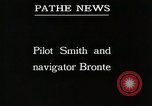 Image of pilot Smith and navigator Bronte Oakland California United States USA, 1927, second 41 stock footage video 65675027440