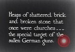 Image of ruined churches France, 1916, second 3 stock footage video 65675027505