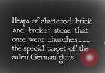 Image of ruined churches France, 1916, second 6 stock footage video 65675027505