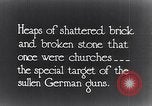 Image of ruined churches France, 1916, second 9 stock footage video 65675027505