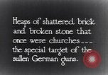 Image of ruined churches France, 1916, second 10 stock footage video 65675027505