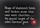 Image of ruined churches France, 1916, second 11 stock footage video 65675027505
