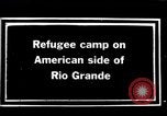 Image le camp de réfugiés de mexicains au cours de Pancho Villa expédition punitive Rio Grande Texas USA, 1916, de la seconde 1 séquences d'archives historiques vidéo 65675027577