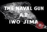 Immagine di Schema di noi Bombardamento navale piano di Iwo Jima Iwo Jima, 1945, secondo 16 filmato di repertorio 65675027603