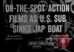 Standbild USA U-Boot Pazifik, 1943, aus Sekunde 1 historischem Filmmaterial Videoclip 65675027924