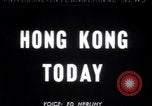 Standbild das Leben in Hong Kong Hong Kong, 1949, aus Sekunde 1 historischem Filmmaterial Videoclip 65675028000