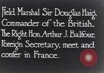 Image of Sir Douglas Haig France, 1917, second 13 stock footage video 65675028104