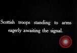 Image of Scottish troops engage in Battle of the Ancre France, 1916, second 3 stock footage video 65675028130
