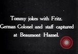 Image of German Colonel and his troops captured France, 1916, second 8 stock footage video 65675028131