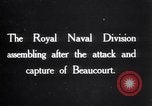 Image of British 63rd Division (Royal Naval Division) France, 1916, second 3 stock footage video 65675028135