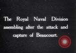 Image of British 63rd Division (Royal Naval Division) France, 1916, second 4 stock footage video 65675028135