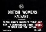 Standbild britischen Frauen März für die Arbeit in Ersten Weltkrieg Aufwand Vereinigtes Königreich, 1914, aus Sekunde 4 historischem Filmmaterial Videoclip 65675028143