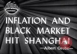 Standbild schwarz Marketing Shanghai China, 1946, aus Sekunde 5 historischem Filmmaterial Videoclip 65675028621