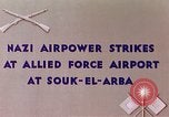 Immagine di German air raid Souk El Arba Algeria, 1942, secondo 6 filmato di repertorio 65675029002
