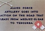 Image Tirs d'artillerie britanniques sur les Allemands Tebourba Tunisie, 1942, de la seconde 4 séquences d'archives historiques vidéo 65675029006