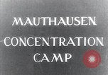 Standbild Befreiung des KZ Mauthausen Mauthausen Österreich, 1945, aus Sekunde 1 historischem Filmmaterial Videoclip 65675029084