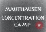 Standbild Befreiung des KZ Mauthausen Mauthausen Österreich, 1945, aus Sekunde 5 historischem Filmmaterial Videoclip 65675029084