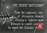 Standbild camel Caravan der britischen Truppen Palästina, 1918, aus Sekunde 10 historischem Filmmaterial Videoclip 65675029252