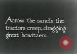 Image of British howitzers pulled by tractor Palestine, 1918, second 6 stock footage video 65675029255