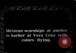 Standbild mexikanischen federal Kriegsschiffe in Veracruz Hafen Veracruz Mexiko, 1914, aus Sekunde 3 historischem Filmmaterial Videoclip 65675029266