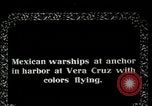 Standbild mexikanischen federal Kriegsschiffe in Veracruz Hafen Veracruz Mexiko, 1914, aus Sekunde 5 historischem Filmmaterial Videoclip 65675029266