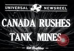 Standbild tank Minen Kanada, 1943, aus Sekunde 4 historischem Filmmaterial Videoclip 65675029290