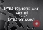 Standbild Schlacht aus Samar Leyte Philippinen, 1944, aus Sekunde 7 historischem Filmmaterial Videoclip 65675029336