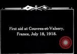 Image blessés les troupes américaines Valsery Couveres-et-France, 1918, de la seconde 7 séquences d'archives historiques vidéo 65675029584