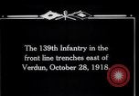 Image of American 139th Infantry troops Verdun France, 1918, second 4 stock footage video 65675029586