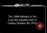 Image of American 139th Infantry troops Verdun France, 1918, second 6 stock footage video 65675029586