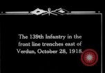 Image of American 139th Infantry troops Verdun France, 1918, second 9 stock footage video 65675029586