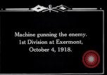 Standbild American 1 Division Truppen Exermont Frankreich, 1918, aus Sekunde 3 historischem Filmmaterial Videoclip 65675029589