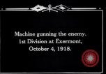 Standbild American 1 Division Truppen Exermont Frankreich, 1918, aus Sekunde 5 historischem Filmmaterial Videoclip 65675029589