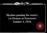 Standbild American 1 Division Truppen Exermont Frankreich, 1918, aus Sekunde 7 historischem Filmmaterial Videoclip 65675029589