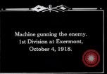 Standbild American 1 Division Truppen Exermont Frankreich, 1918, aus Sekunde 9 historischem Filmmaterial Videoclip 65675029589