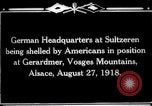 Immagine di American fuoco d'artiglieria Alsazia Germania, 1918, secondo 9 filmato di repertorio 65675029595