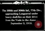 Standbild 305th und 306 Infanterie Longueval Frankreich, 1918, aus Sekunde 1 historischem Filmmaterial Videoclip 65675029597