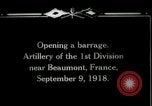Immagine di American 7 Artiglieria di campo Beaumont Francia, 1918, secondo 25 filmato di repertorio 65675029601