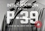 Image P-39 Airacobra United States USA, 1942, de la seconde 21 séquences d'archives historiques vidéo 65675029751