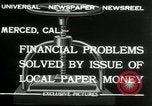 Image papier monnaie locale Merced California USA, 1932, de la seconde 3 séquences d'archives historiques vidéo 65675029789