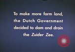 Image of Zuider Zee inlet Netherlands, 1952, second 5 stock footage video 65675029905