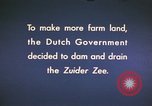 Image of Zuider Zee inlet Netherlands, 1952, second 6 stock footage video 65675029905