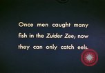Image of Zuider Zee inlet Netherlands, 1952, second 43 stock footage video 65675029905